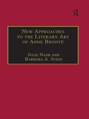 cover image of New Approaches to the Literary Art of Anne Brontë